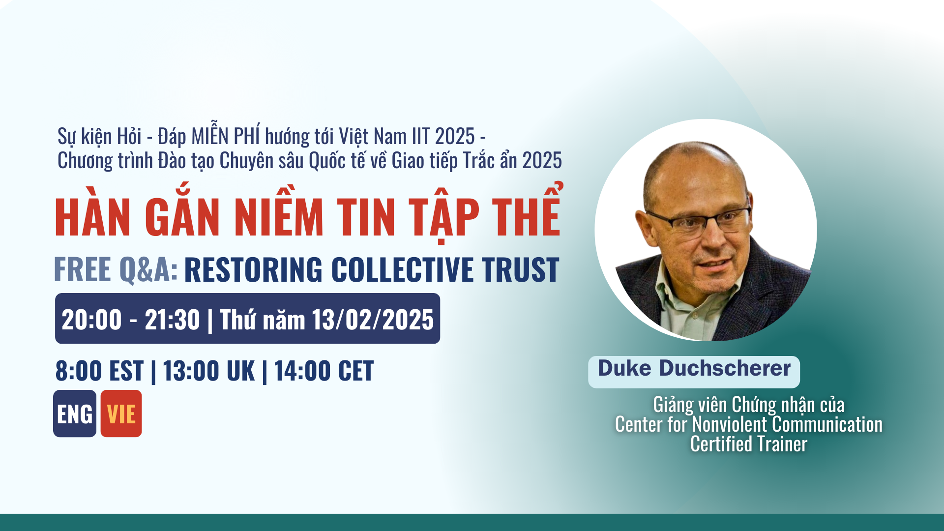 Giới thiệu buổi Hỏi đáp cùng bác Duke Duchscherer: “Hàn gắn niềm tin tập thể”