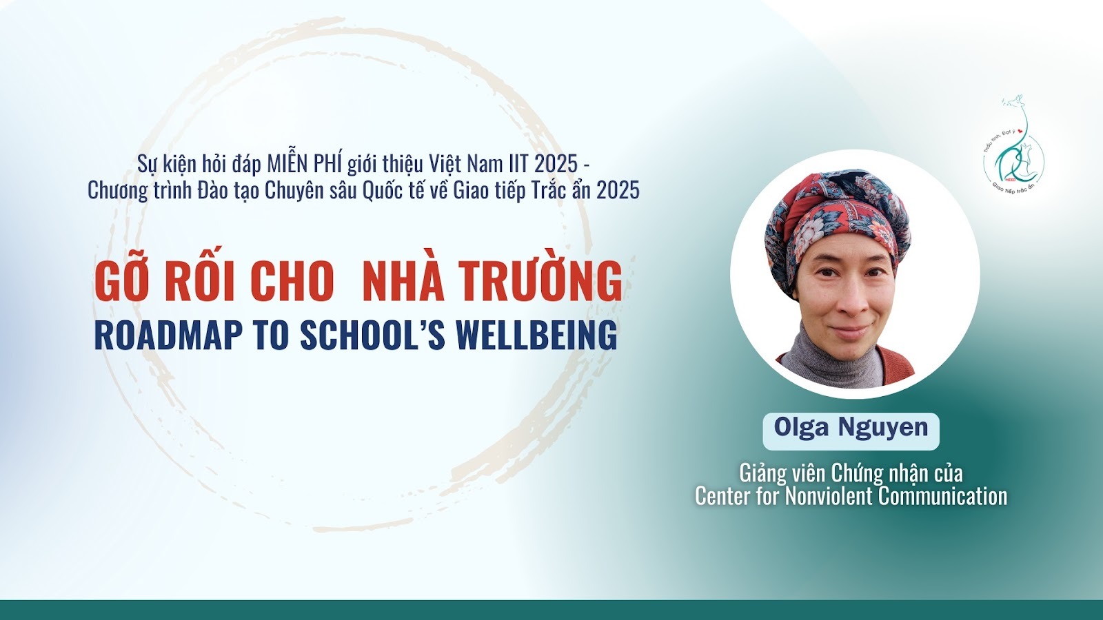 Recap sự kiện “GỠ RỐI CHO NHÀ TRƯỜNG” của cô Olga Nguyen